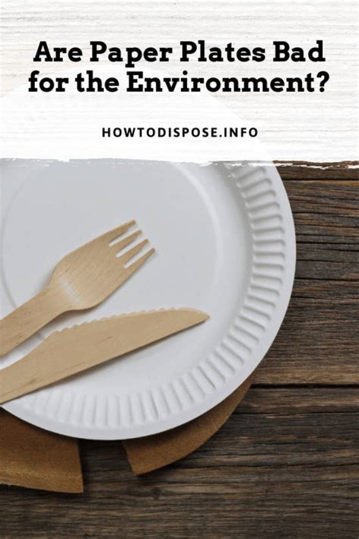 Are paper plates bad for your health?
