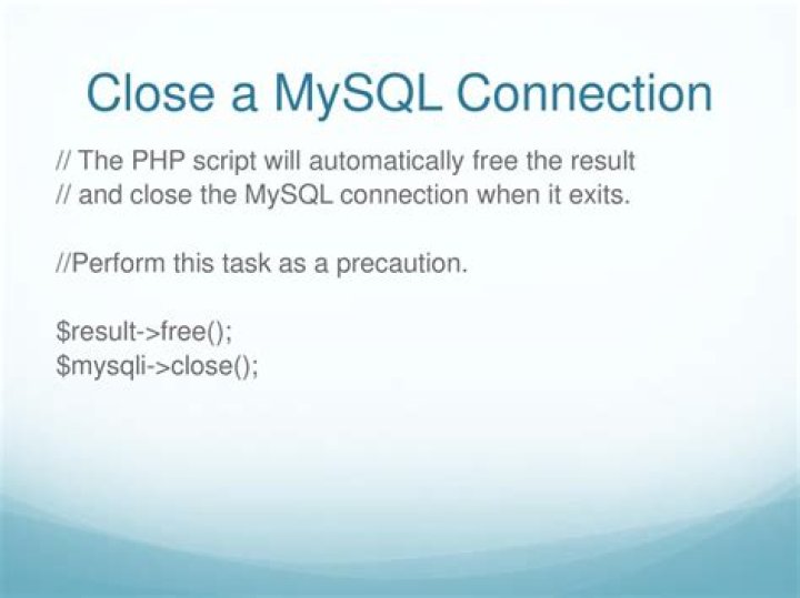 Does MySQL close connection automatically?