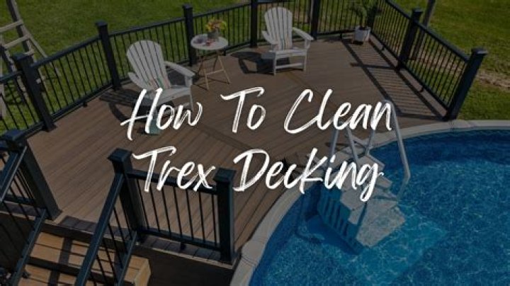How do you clean and seal Trex decking?