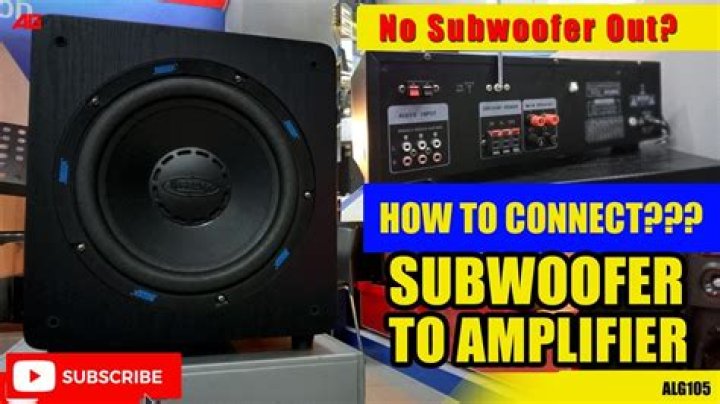 How do you hook up a subwoofer without an amp?