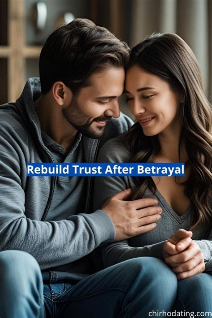How Do You Trust After Betrayal?