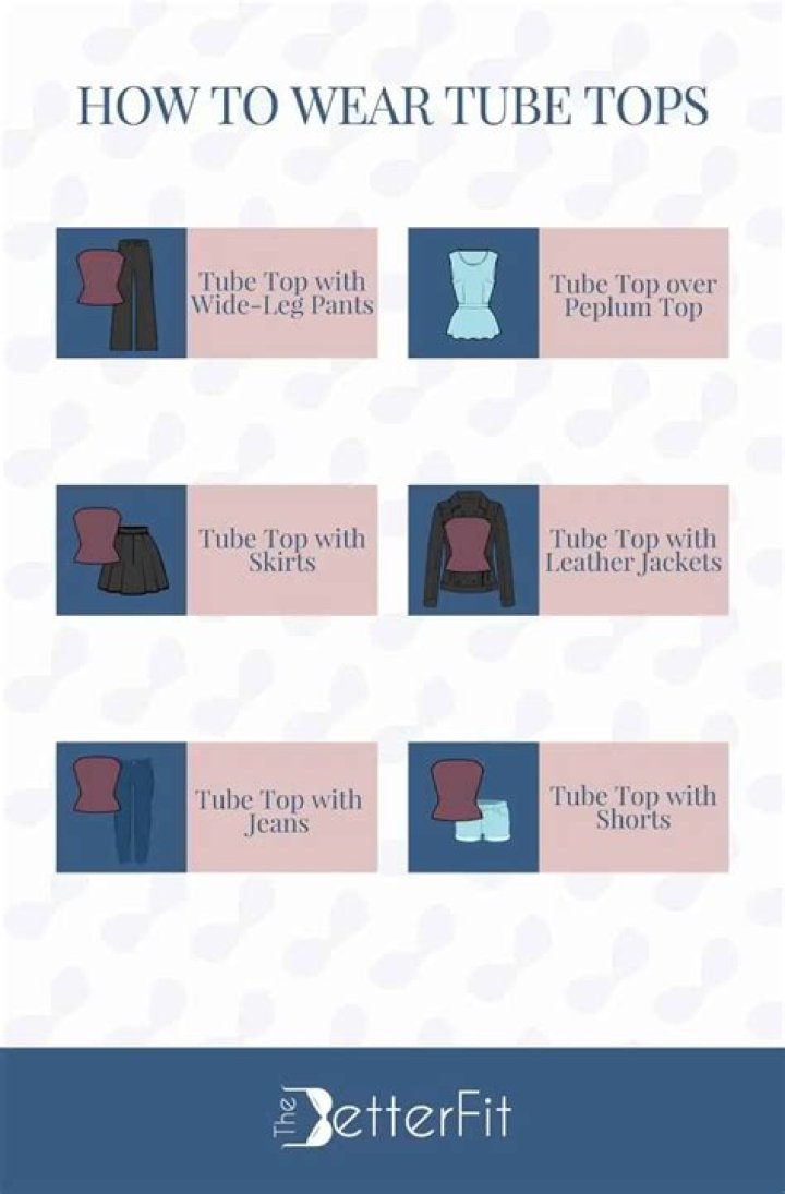 How do you wear tube tops?