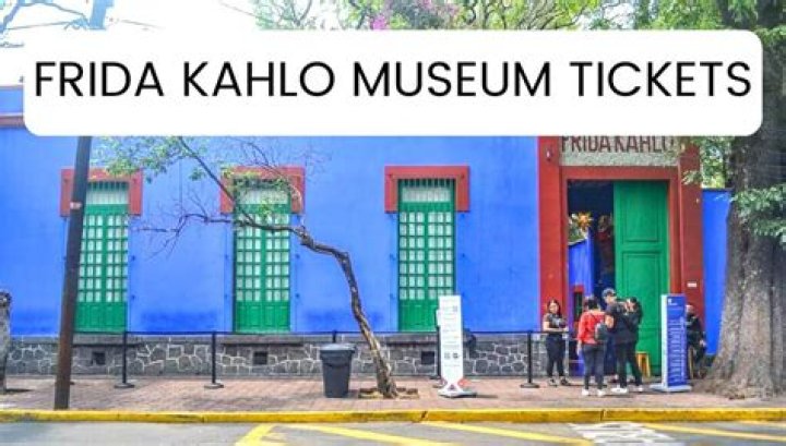 How much are tickets to Frida Kahlo Museum?