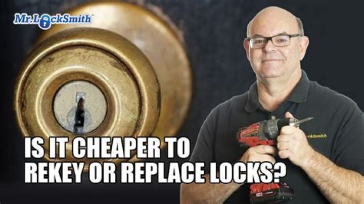 Is it cheaper to replace locks or rekey?