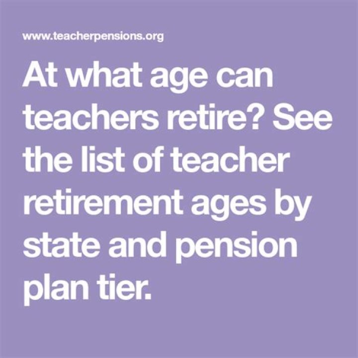 What age can teachers retire?