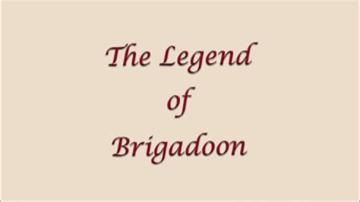 What does Brigadoon mean in English?