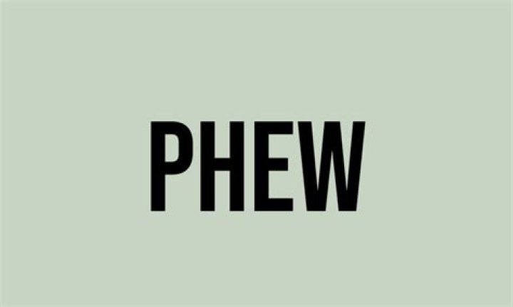 What does Phew mean in a text?