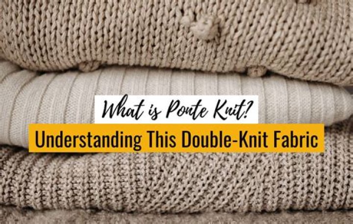 What is double knit fabric made out of?