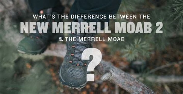 What is the difference between Merrell Moab and Moab 2?