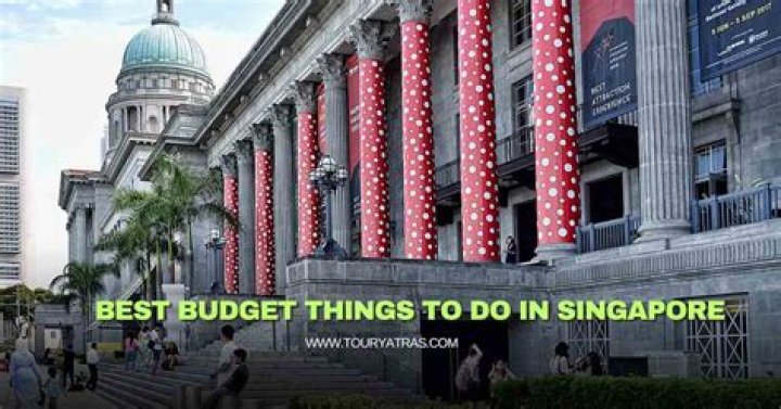What is there to do in Singapore on a budget?