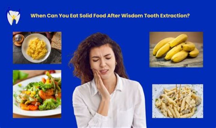 When can you start eating solid foods after wisdom teeth?