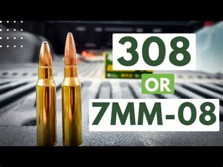 Which is better 7mm 08 or 308?
