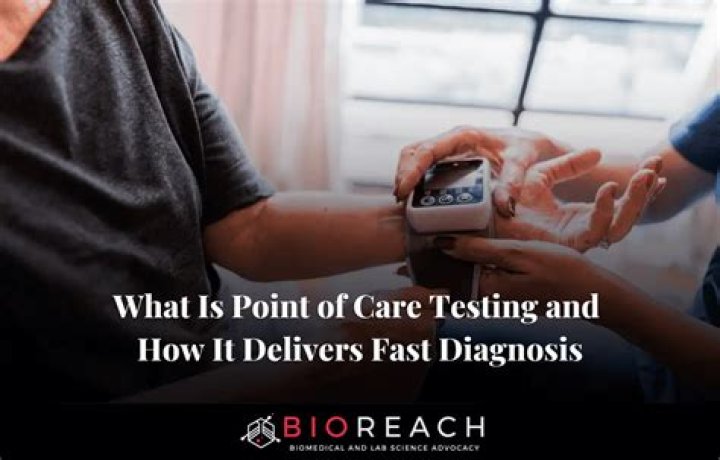 Why is point of care testing important?